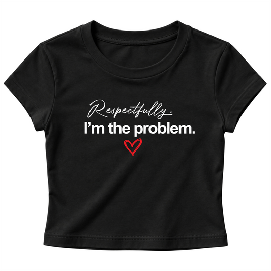 Respectfully - Women's Baby Tee