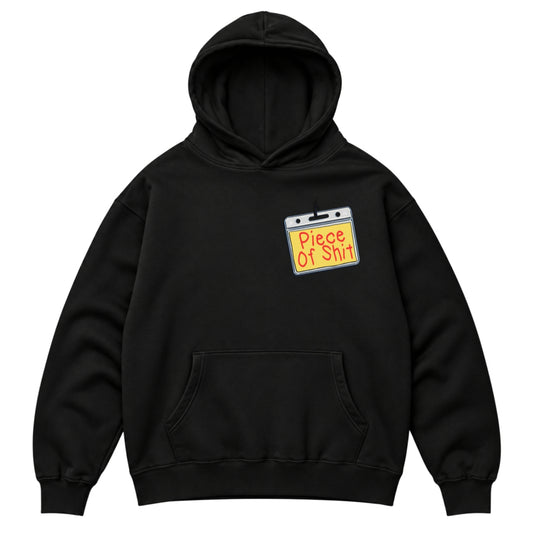Hi, My Name Is - Hoodie